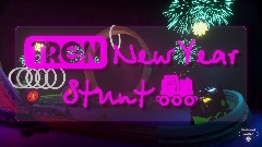 <trenlogob> New Year Stunt <tren>