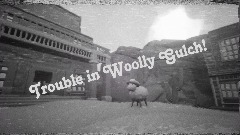 Trouble in Woolly Gulch 🐑