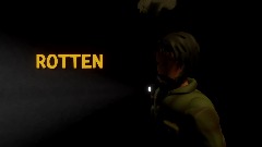ROTTEN