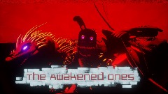 The Awakened Ones