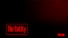 The Entity - Chapter 1 - A Short Horror Game