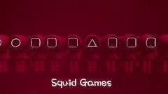 Squid Games
