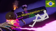 Workmantion Enjoy<3