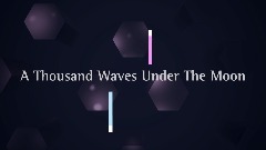 A Thousand Waves Under The Moon - Light Visual