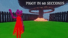 PIGGY IN 60 SECONDS ATOMIC ADVENTURE (George)