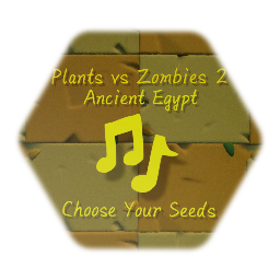 Pvz2: Ancient Egypt Soundtrack