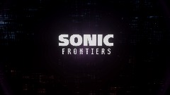 SONIC FRONTIERS DEMO