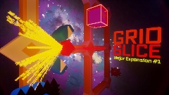 GridSlice - Major Expansion #1