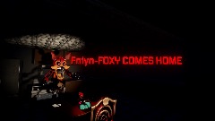 Fniyn-FOXY COMES HOME