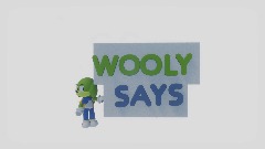 Wooly Says "That's no good!"