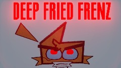 Deep fried frenz Animation meme // ft. Nicknack :>