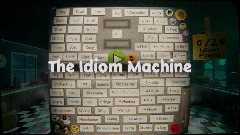 The Idiom Machine