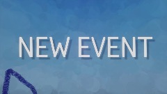 NEW EVENT