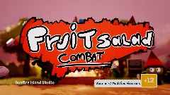 Fruit Salad Combat