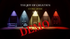 Joy Of Creation; Story Mode Demo [Full Game Out Now]