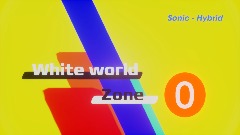 White World: Zone 0
