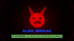 Alan - Its All In The Dub (Breakcore Remix)