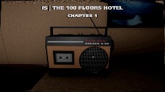 IS | THE 100 FLOORS HOTEL CHAPTER 1