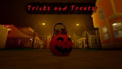 Tricks and Treats
