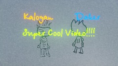 Kaloyan And Daker Super Cool Video!! PT1