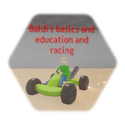 Ay Baldi's Basics in Education and racing