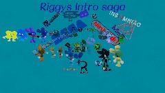 Riggy intro saga