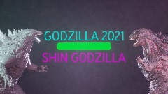 GODZILLA 2021 VS SHIN GODZILLA