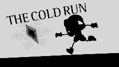 THE COLD RUN