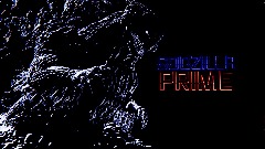 Godzilla: Prime alpha