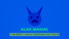 Alan - Shadow People (Death Dream Original)