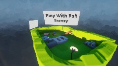 Play With Pal! FRENZY!