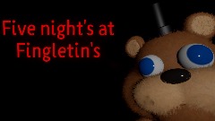Five night's at fingletin's