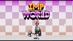 Imp <term>World</term> - <pink>V2.00 | Open World Update</pink>
