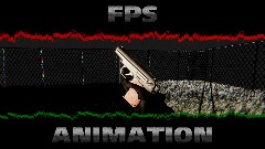 <clue>FPS ANIMATION (REALISTIC)