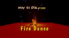 1000 Ways to Die . (  Wario ) Fire Dance