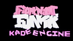 Kade Engine Intro