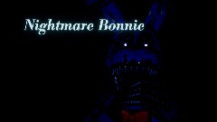 Nightmare bonnie voice lines -Animation