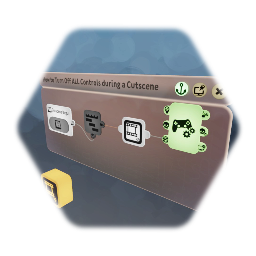 How to Turn Off ALL Controls during a Cutscene