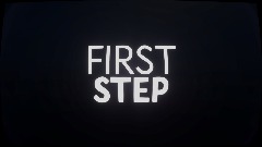 SH: FIRST STEP