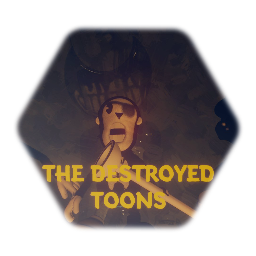The destroyed toons
