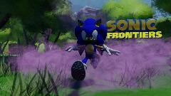 SONIC FRONTIERS ( remasterd version coming soon)