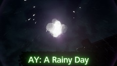 AY: A Rainy Day