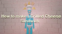 How to make a Grilled Cheese Sandwich