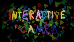 Interactive Games Intro