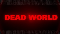 Dead World zombies          (Season 3)