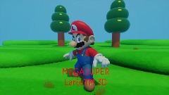 SUPER MEGA LarioTM 3D