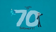 Thanks for 70 Followers!