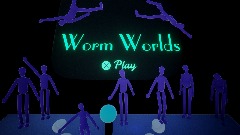 Worm Worlds