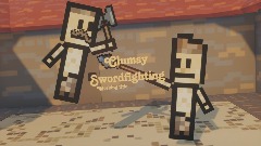 Clumsy Swordfighting (OPEN ALPHA)