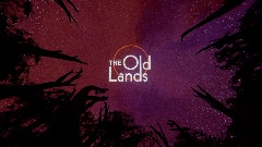 The Old Lands